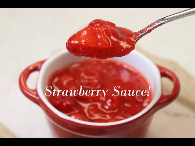 Strawberry Sauce! | Ep #233