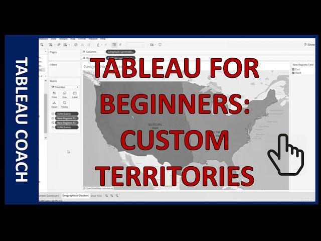 Tableau:  Create Custom Territories on a Map