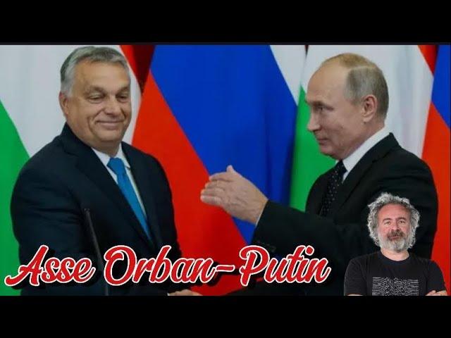 Incontro Orban-Putin:  la debolezza dell’UE 