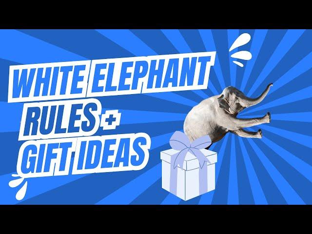 White Elephant Gift Exchange How-To Guide PLUS Gift Ideas!