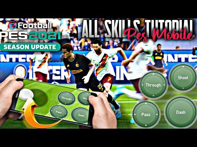 Pes 2021 Mobile | All Skills Tutorial (Classic Control)