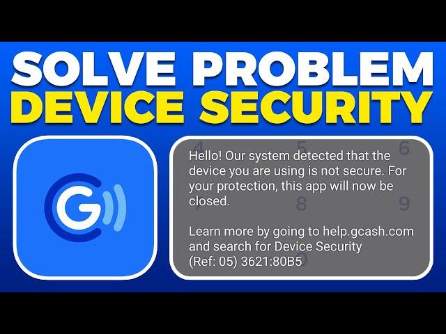 How To Solve GCash Problem Device Security (2025)