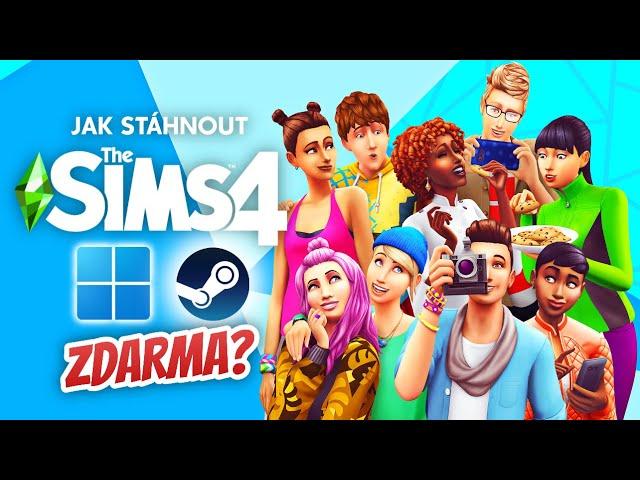 Jak stáhnout The Sims 4 ZDARMA? (na PC a Steam)
