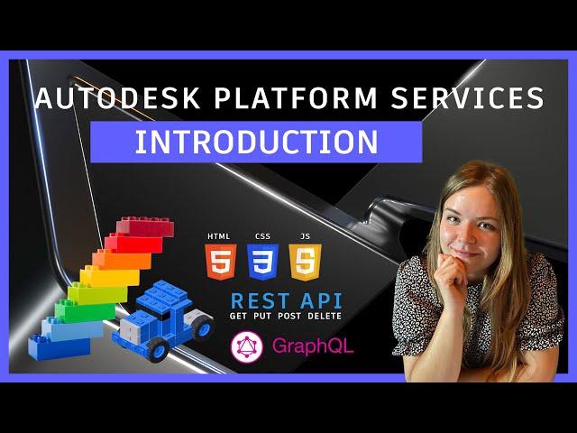 Autodesk Platform Services: Introduction
