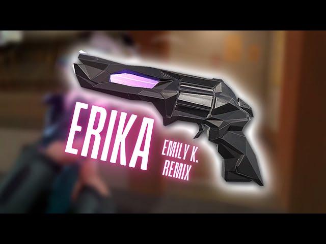 ERIKA - Emily K (Mini Valorant Montage)