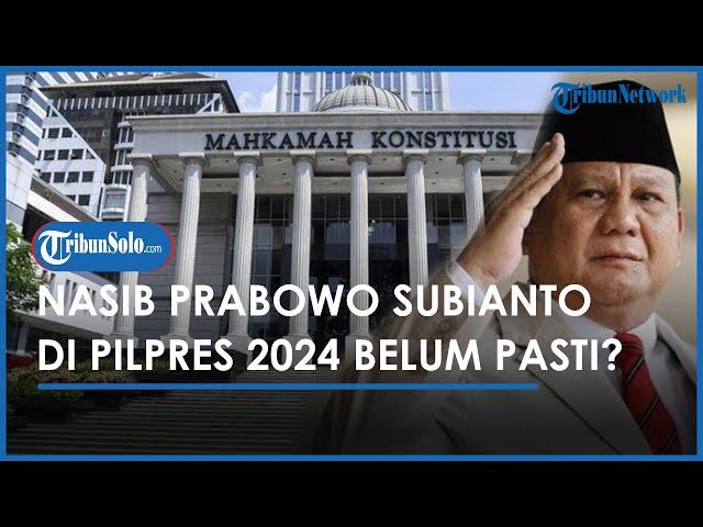 Nasib Prabowo Belum Pasti, MK Segera Putuskan Gugatan Syarat Usia Capres Cawapres Maksimal 70 Tahun