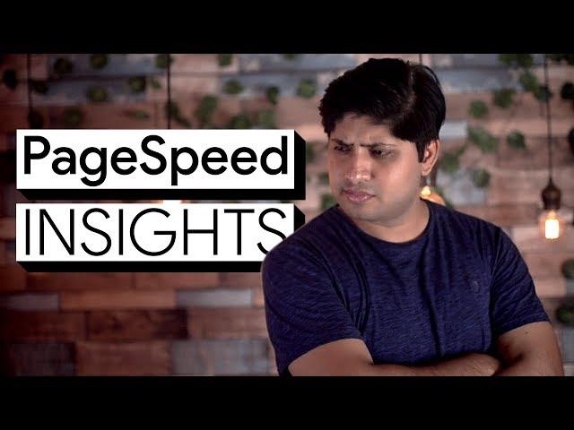 PageSpeed Insights | Detailed Explanation