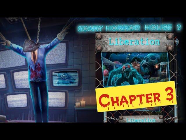 Scary Horror 2 Chapter 3 Liberation Walkthrough