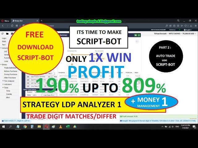 AUTO TRADING BINARY.COM (Make Script-bot Strategy Analyzer1+MM1 DIGIT MATCHES/DIFFERS)