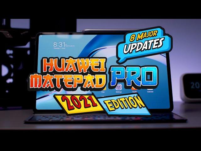 The 8 major updates for the Huawei MatePad Pro 2021 Edition