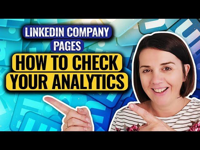 LinkedIn Page Analytics - what they tell us