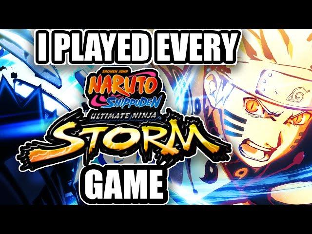 I Played EVERY Naruto: Ultimate Ninja STORM Game In 2022