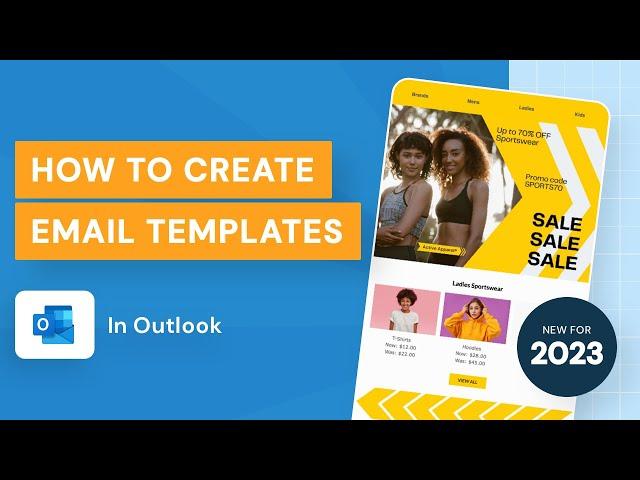 How to Create Email Templates in Outlook (New for 2023)