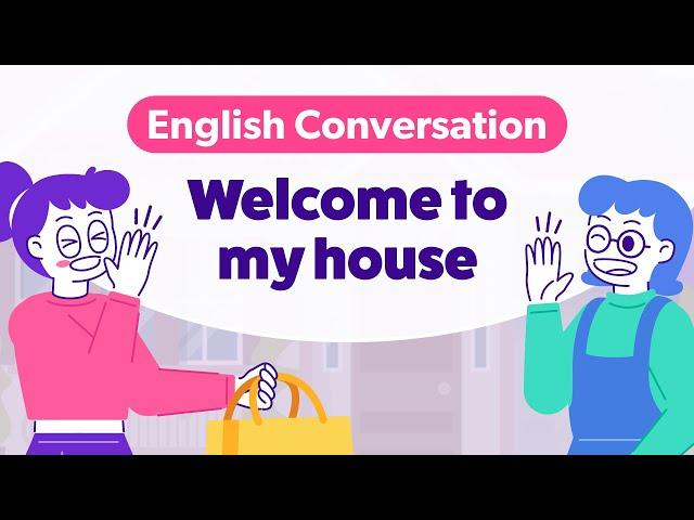 Conversation at a Friend's House | Basic English Conversation