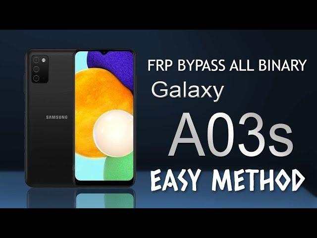 SAMSUNG A03s FRP BYPASS ANDROID 11 EASY METHOD WITHOUT PC NEW METHOD 2022