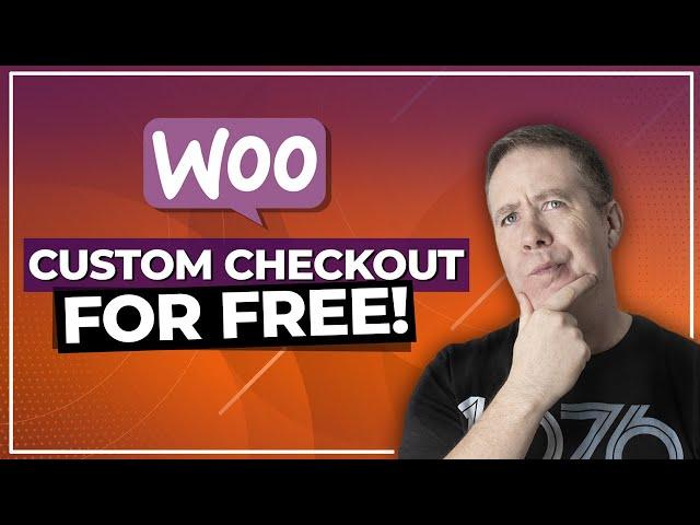 WooCommerce Checkout Page Customization with Free plugin