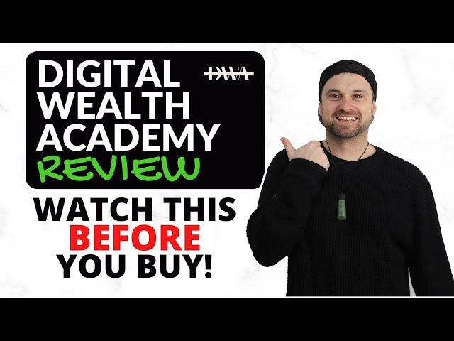 Digital Wealth Academy Review ️ Watch BEFORE You Get Started