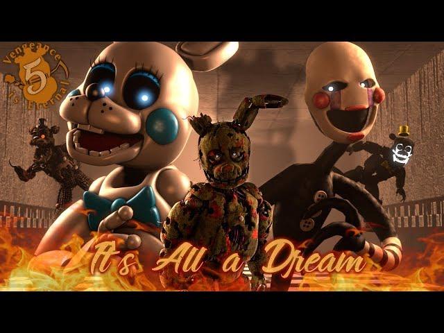 [SFM FNAF] Vengeance is Eternal Episode 5: It's All a Dream