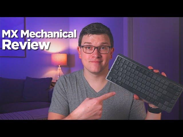 Logitech MX Mechanical Review: The Safe Bet