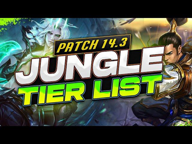14.3 Jungle Tier LIst | Indepth Guide