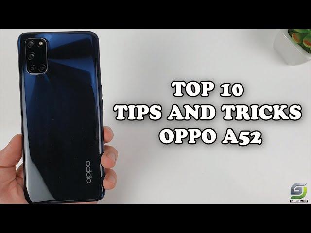 Top 10 Tips and Tricks Oppo A52 you need Know