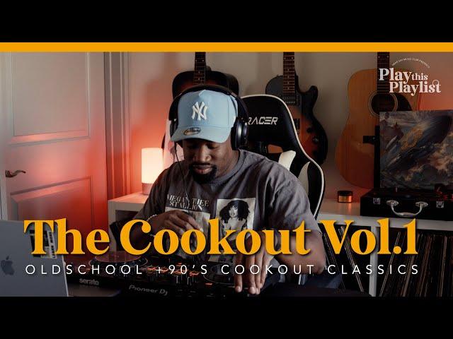 The Cook Out Mix Vol.1 | Play this Playlist 23