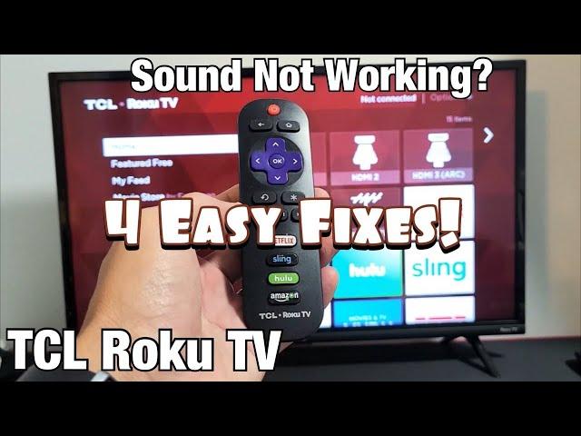 TCL Roku TV: No Sound or Audio is Delayed or Echoing? (FIXED!) 4 Solutions