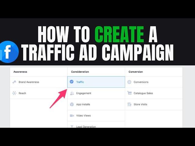 How to create Facebook ads traffic campaign