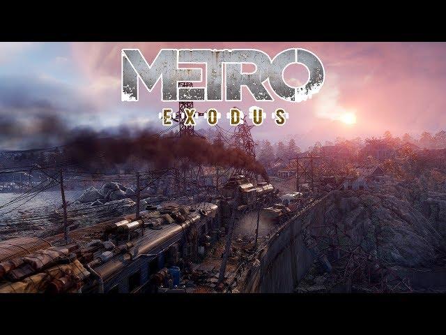 Прохождение Metro Exodus #1 Исход начинается