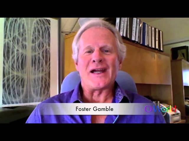 O World Project Interview - Foster Gamble - Thrive