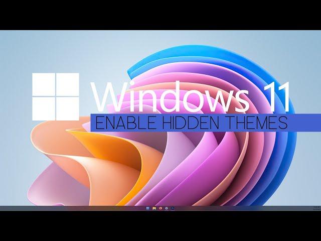 How to Enable Hidden Themes on Windows 11 | Hidden Planetary Themes on Windows 11.