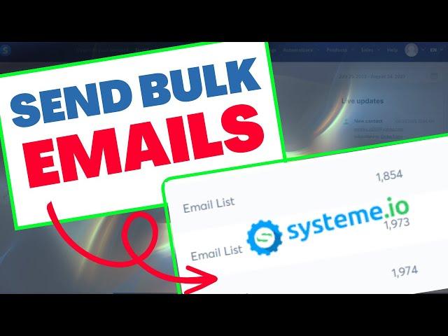 How To Send Bulk Emails Daily Using Systeme.io (FREE & EASY)