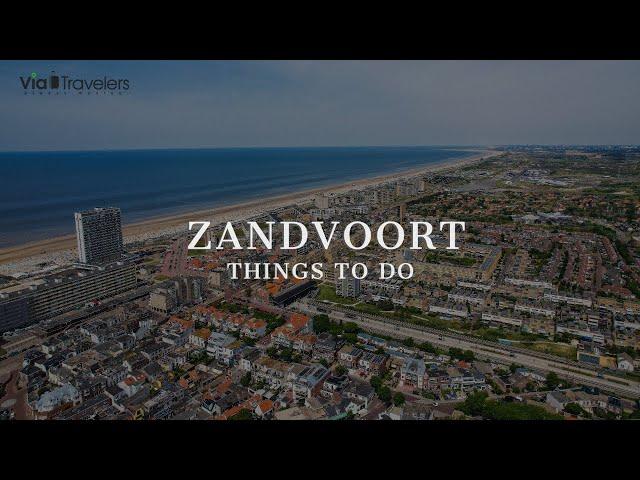 Zandvoort Beach: Spending the Day from Amsterdam