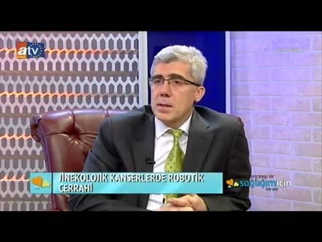 ATV Avrupa "Sağlığım İçin Her Şey"/ Prof. Dr. Mete Güngör / 27.12.14 (Jinekolojik Kanserler)