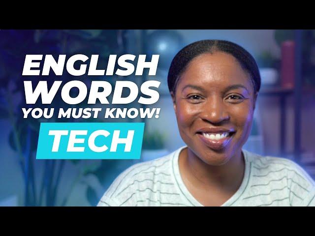 TOPICAL ENGLISH VOCABULARY | ENGLISH WORDS ABOUT TECHNOLOGY ADVANCEMENTS