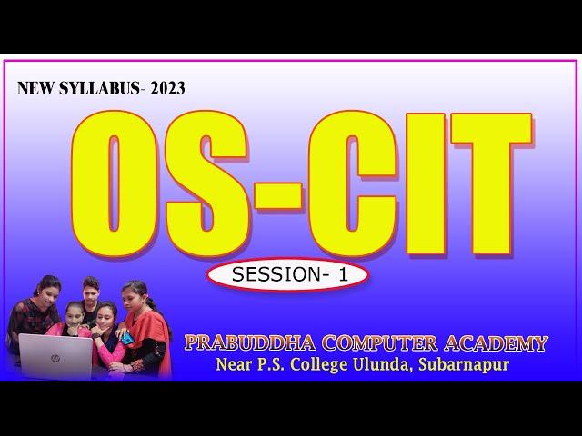 New OS-CIT Updated Syllabus #Knowledge_Check 1st SESSION #PCA_ULUNDA