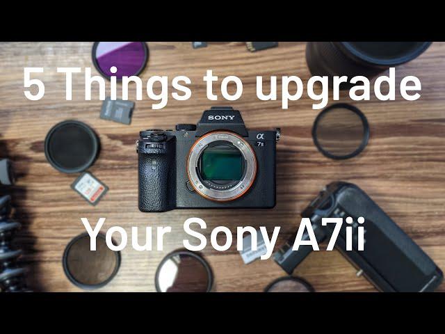 5 things around $50 to upgrade your Sony A7II