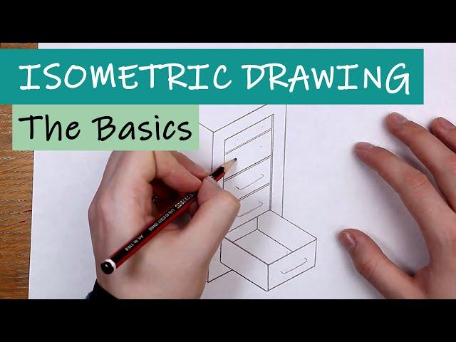 Isometric Drawing - The Basics