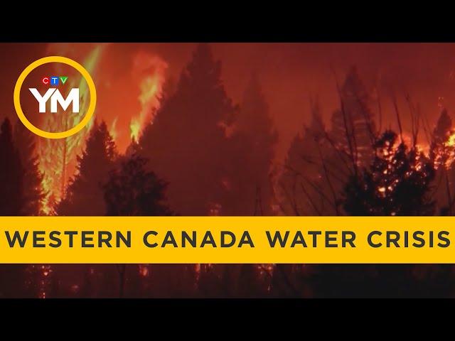 Western Canada Faces Freshwater Crisis | Your Morning