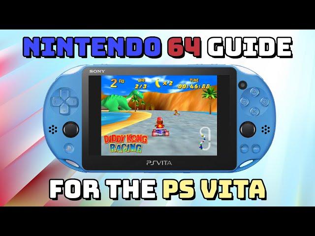 Guide: Nintendo 64 Emulation on the PS Vita