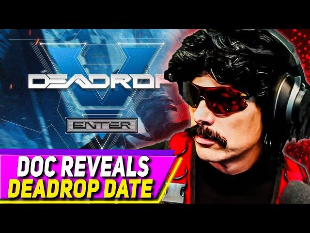 Dr Disrespect Talks Deadrop Release "we have to dig deep"