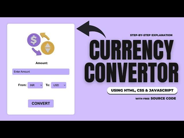 Currency Converter App Using Only JavaScript | Step-by-Step Explanation