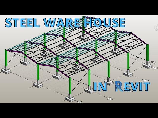 STEEL WARE HOUSE IN REVIT_STEP BY STEP PORTAL FRAME IN REVIT