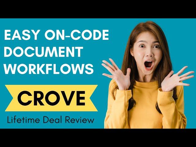 Crove App Review - Crove Lifetime Deal | Automate all your document workflows