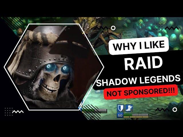 Why I Like Raid: Shadow Legends