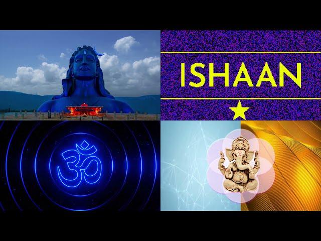 ISHAAN - HINDU name | ISHAAN Om Status |  Lord Shiva Status | Lord Ganesha Status