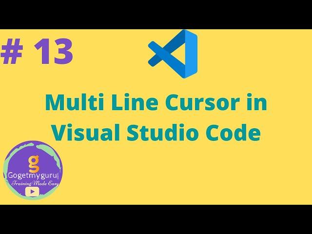 # 13 Multiline Cursor in Visual Studio Code