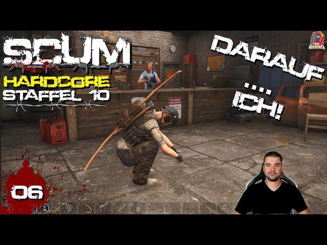 SCUM Hardcore 06  Benzingeld [ Let´s Play V0.95 Staffel 10 Deutsch ]