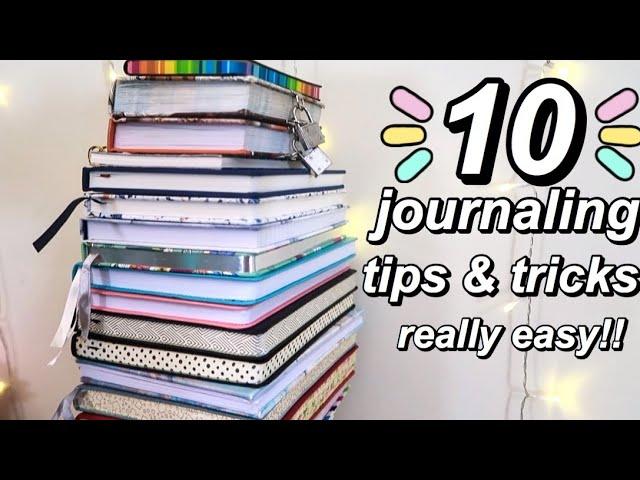 10 journaling tips and tricks (for beginners) - really easy!!