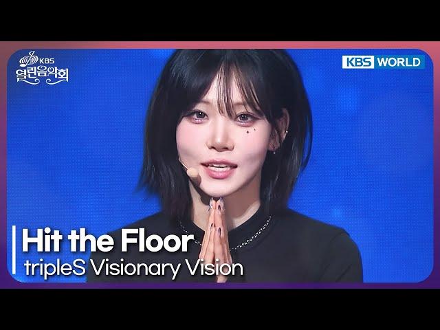 tripleS Visionary Vision - Hit the Floor [Open Concert : EP.1506] | KBS KOREA 241215